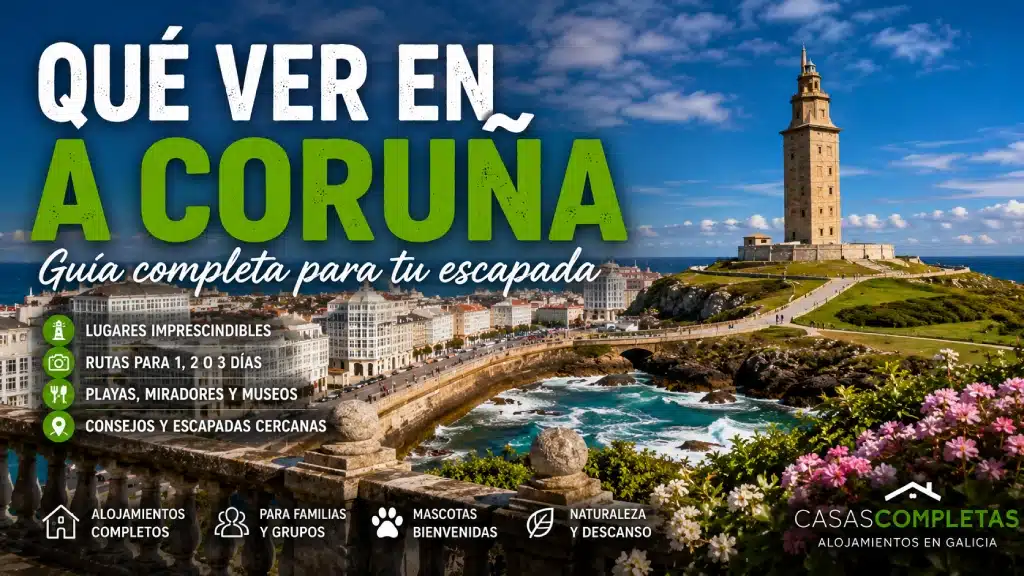 Qué ver en A Coruña