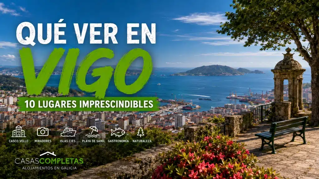 Qué ver en Vigo